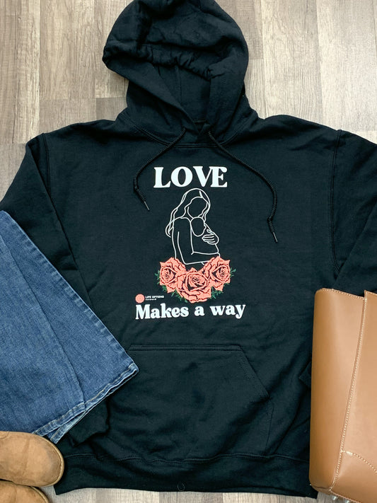 Love Makes A Way- Black Hoodie